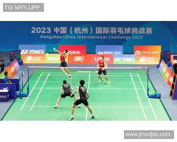 杭州羽毛球队转型之路全国锦标赛特别报道展现新风貌与未来愿景